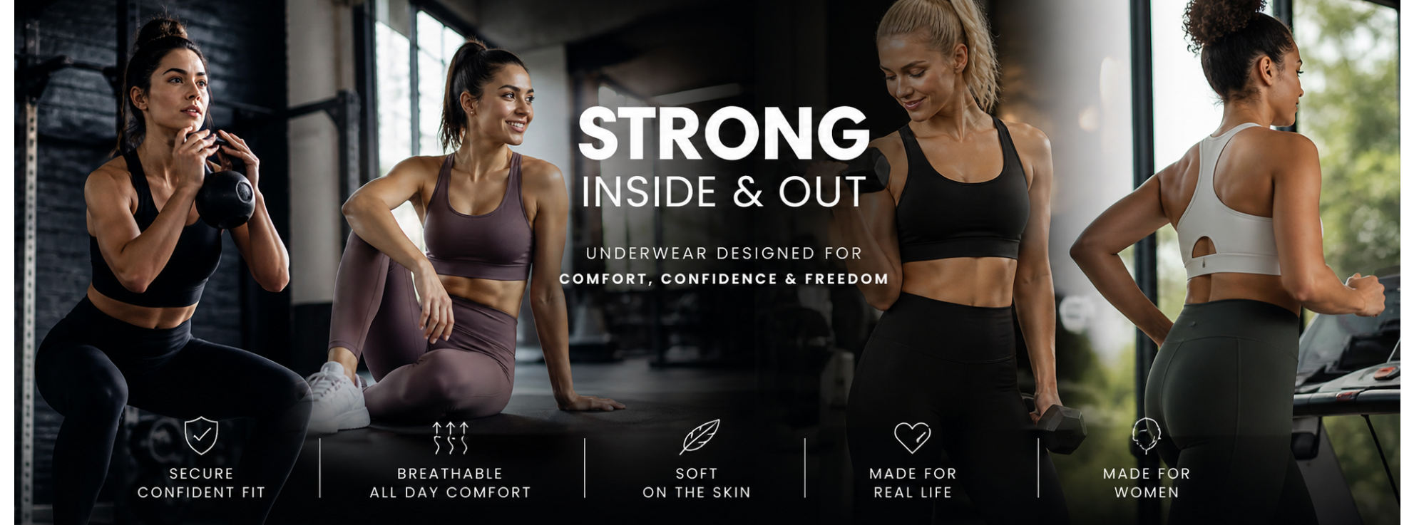 Advertisement for women's underwear with text 'Strong Inside & Out' and images of women exercising.